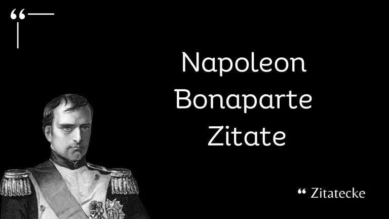 110 Napoleon Zitate über Leben Erfolg, Macht & Strategie