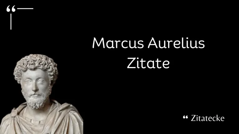141 Top Marcus Aurelius Zitate über Führung, Leben & Disziplin