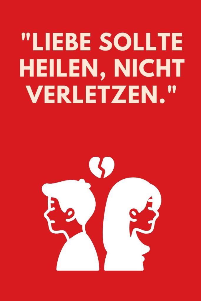 Toxische Beziehung Sprüche