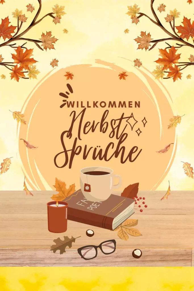 Willkommen Herbst Sprüche