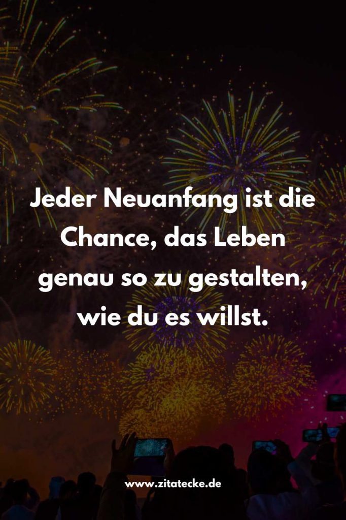 Neujahrssprüche für ein neues Kapitel im Leben